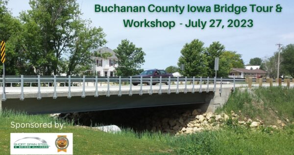 Buchanan County Iowa Bridge Tour & Workshop (July 27, 2023)