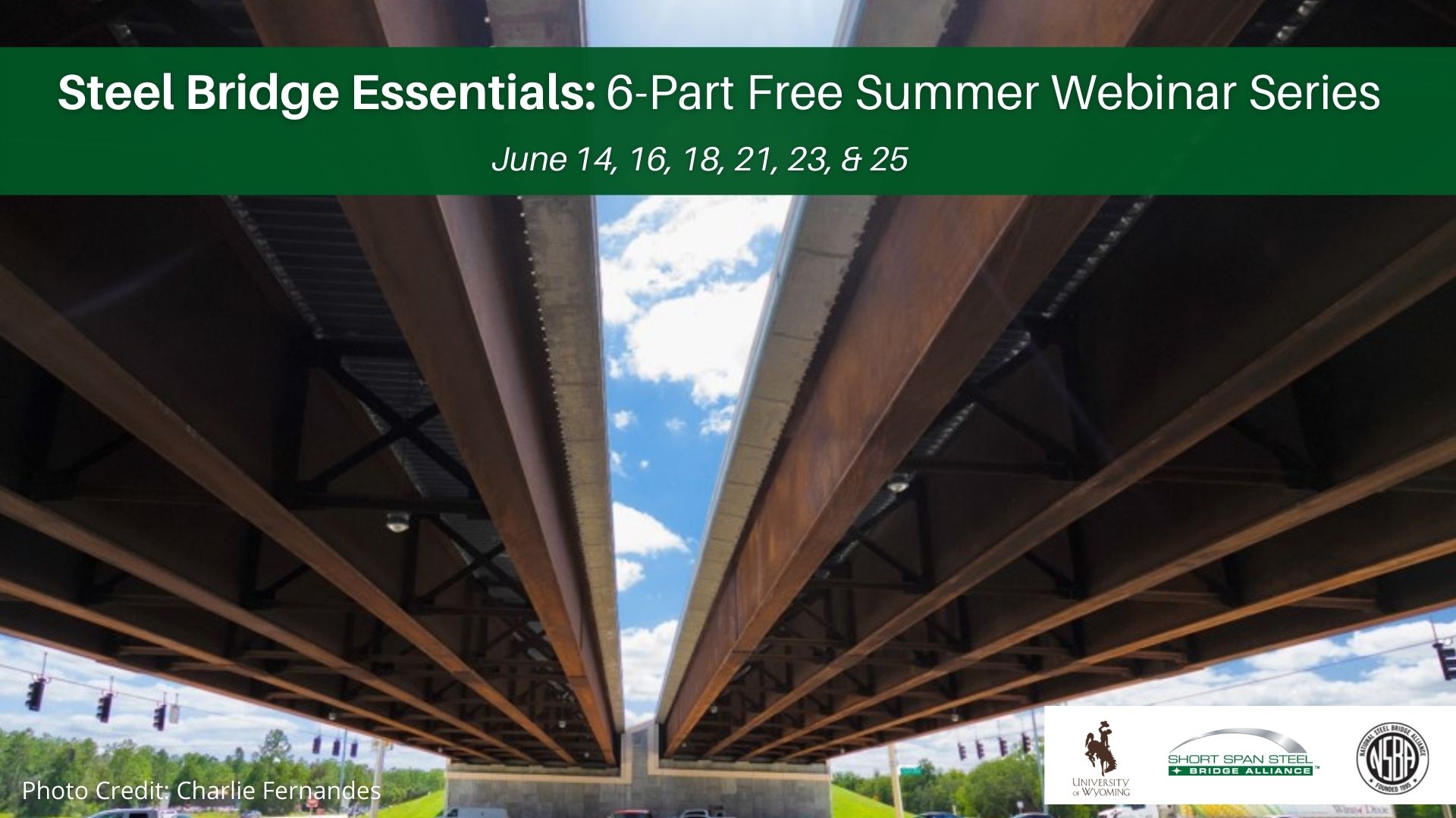 Steel Bridge Webinar Series