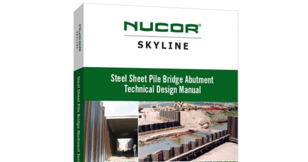 Nucor Skyline abutment sheet pile manual