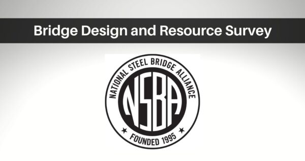 National Steel Bridge Alliance Survey