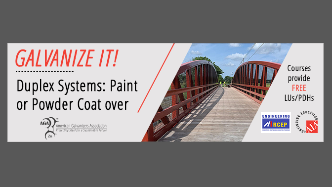 Free Webinar - Galvanize It! Duplex Systems: Coating Galvanized Steel (March 26)